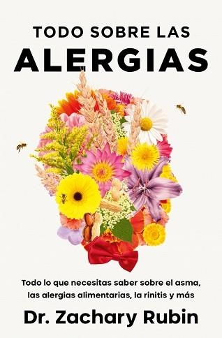 TODO SOBRE LAS ALERGIAS | 9788425373411 | RUBIN, DR. ZACHARY | Llibreria Geli - Llibreria Online de Girona - Comprar llibres en català i castellà