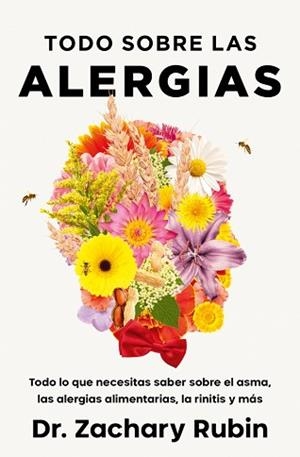 TODO SOBRE LAS ALERGIAS | 9788425373411 | RUBIN, DR. ZACHARY | Llibreria Geli - Llibreria Online de Girona - Comprar llibres en català i castellà