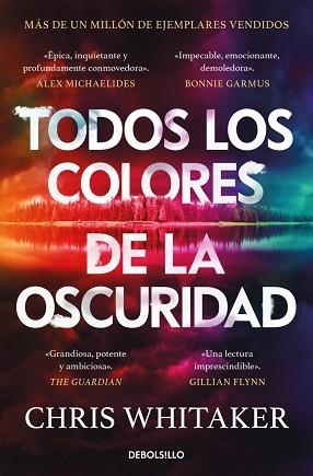 TODOS LOS COLORES DE LA OSCURIDAD | 9788466389389 | WHITAKER, CHRIS | Llibreria Geli - Llibreria Online de Girona - Comprar llibres en català i castellà