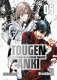 TOUGEN ANKI: LA LEYENDA DE LA SANGRE MALDITA 5 (SHÔNEN) | 9788410305113 | URUSHIBARA, YURA | Llibreria Geli - Llibreria Online de Girona - Comprar llibres en català i castellà
