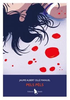 PELS PÈLS | 9791399180695 | OLLÉ MANUEL, JAUME ALBERT | Libreria Geli - Librería Online de Girona - Comprar libros en catalán y castellano