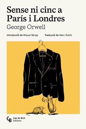 SENSE NI CINC A PARÍS I LONDRES | 9791399108385 | ORWELL, GEORGE | Llibreria Geli - Llibreria Online de Girona - Comprar llibres en català i castellà
