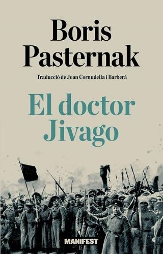 EL DOCTOR JIVAGO | 9791387872953 | PASTERNAK,BORIS | Llibreria Geli - Llibreria Online de Girona - Comprar llibres en català i castellà