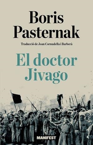 EL DOCTOR JIVAGO | 9791387872953 | PASTERNAK,BORIS | Llibreria Geli - Llibreria Online de Girona - Comprar llibres en català i castellà