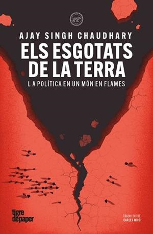 ELS ESGOTATS DE LA TERRA | 9791387645311 | SINGH CHAUDHARY, AJAY | Libreria Geli - Librería Online de Girona - Comprar libros en catalán y castellano