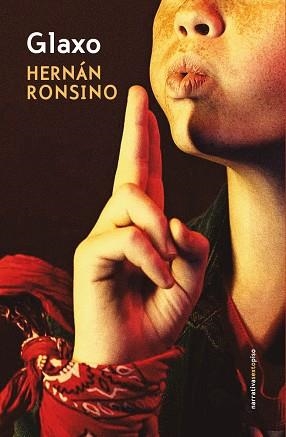 GLAXO | 9791388051067 | RONSINO, HERNÁN | Llibreria Geli - Llibreria Online de Girona - Comprar llibres en català i castellà
