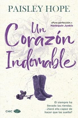 UN CORAZÓN INDOMABLE | 9788419702920 | HOPE, PAISLEY | Llibreria Geli - Llibreria Online de Girona - Comprar llibres en català i castellà