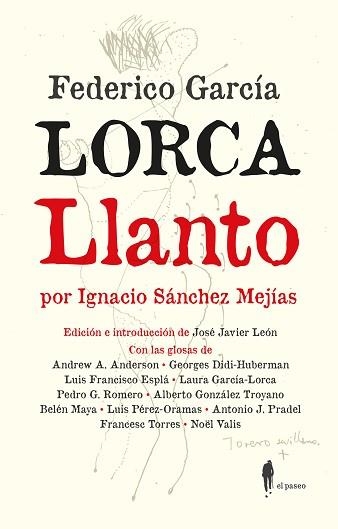 LLANTO POR IGNACIO SÁNCHEZ MEJÍAS | 9788419188632 | GARCÍA LORCA, FEDERICO | Llibreria Geli - Llibreria Online de Girona - Comprar llibres en català i castellà