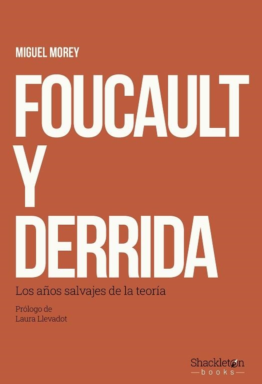 FOUCAULT Y DERRIDA | 9788413617510 | MOREY, MIGUEL | Llibreria Geli - Llibreria Online de Girona - Comprar llibres en català i castellà