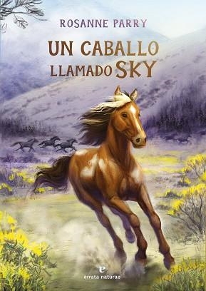 UN CABALLO LLAMADO SKY | 9791387597429 | PARRY, ROSANNE | Libreria Geli - Librería Online de Girona - Comprar libros en catalán y castellano