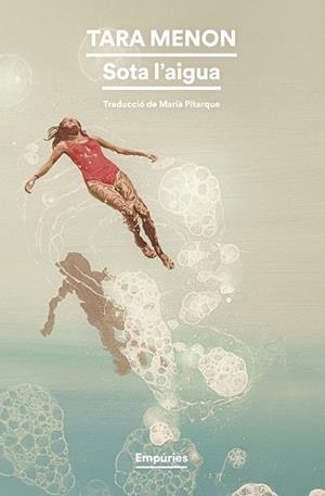 SOTA L'AIGUA | 9791387736576 | MENON, TARA | Llibreria Geli - Llibreria Online de Girona - Comprar llibres en català i castellà