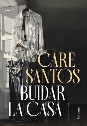 BUIDAR LA CASA | 9788466435383 | SANTOS TORRES, CARE | Llibreria Geli - Llibreria Online de Girona - Comprar llibres en català i castellà