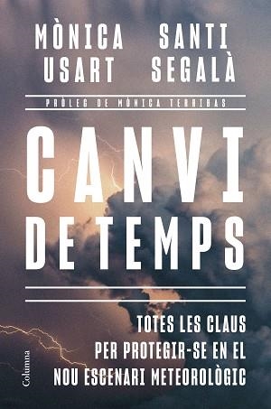 CANVI DE TEMPS | 9788466435635 | USART, MÒNICA/SEGALÀ GALLOFRÉ, SANTI | Llibreria Geli - Llibreria Online de Girona - Comprar llibres en català i castellà