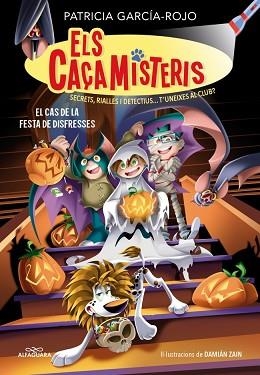 ELS CAÇAMISTERIS-11.EL CAS DE LA FESTA DE DISFRESSES | 9791387949761 | GARCÍA-ROJO, PATRICIA | Llibreria Geli - Llibreria Online de Girona - Comprar llibres en català i castellà
