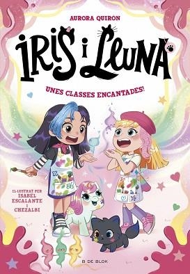 IRIS I LLUNA.CUIDADORES D'ANIMALETS MÀGICS-7.UNES CLASSES ENCANTADES! | 9791387695675 | QUIRÓN, AURORA | Llibreria Geli - Llibreria Online de Girona - Comprar llibres en català i castellà