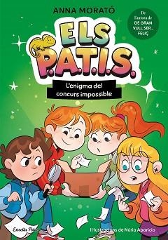 ELS PATIS-3.L'ENIGMA DEL CONCURS IMPOSSIBLE | 9791387783686 | MORATÓ GARCÍA, ANNA | Llibreria Geli - Llibreria Online de Girona - Comprar llibres en català i castellà