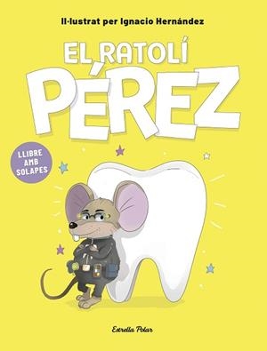 EL RATOLÍ PÉREZ(LLIBRE AMB SOLAPES) | 9791387903695 | HERNÁNDEZ FERNÁNDEZ, IGNACIO | Llibreria Geli - Llibreria Online de Girona - Comprar llibres en català i castellà