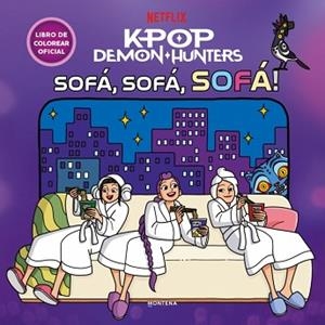 KPOP DEMON HUNTERS.¡SOFÁ,SOFÁ,SOFÁ! | 9791388222313 | NETFLIX | Libreria Geli - Librería Online de Girona - Comprar libros en catalán y castellano