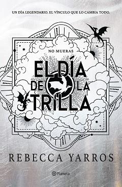 EL DÍA DE LA TRILLA (EMPÍREO) | 9788408326847 | YARROS, REBECCA | Llibreria Geli - Llibreria Online de Girona - Comprar llibres en català i castellà