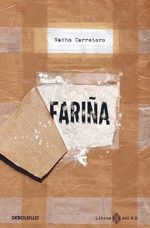FARIÑA | 9788466392754 | CARRETERO,NACHO | Llibreria Geli - Llibreria Online de Girona - Comprar llibres en català i castellà