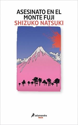 ASESINATO EN EL MONTE FUJI | 9791387640668 | NATSUKI, SHIZUKO | Llibreria Geli - Llibreria Online de Girona - Comprar llibres en català i castellà