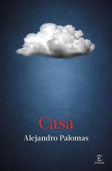 CASA(EDICIÓN EN CASTELLANO) | 9788467083231 | PALOMAS, ALEJANDRO | Libreria Geli - Librería Online de Girona - Comprar libros en catalán y castellano