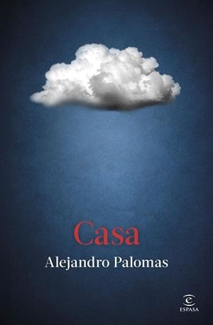 CASA(EDICIÓN EN CASTELLANO) | 9788467083231 | PALOMAS, ALEJANDRO | Libreria Geli - Librería Online de Girona - Comprar libros en catalán y castellano