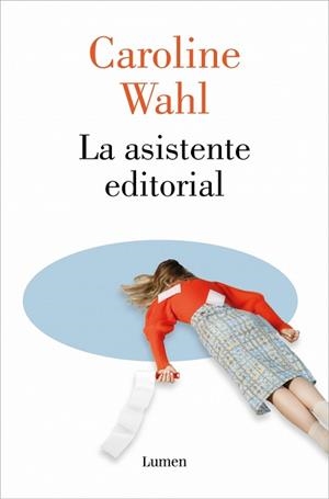 LA ASISTENTE EDITORIAL | 9788426433886 | WAHL, CAROLINE | Llibreria Geli - Llibreria Online de Girona - Comprar llibres en català i castellà
