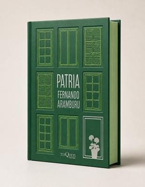 PATRIA (EDICIÓN 10 ANIVERSARIO CON CANTOS TINTADOS) | 9788411078153 | ARAMBURU, FERNANDO | Llibreria Geli - Llibreria Online de Girona - Comprar llibres en català i castellà