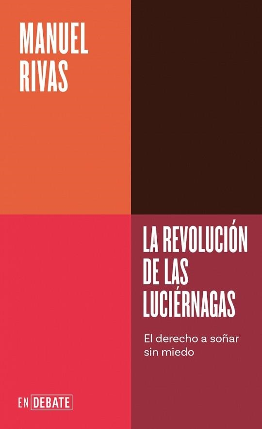 LA REVOLUCIÓN DE LAS LUCIÉRNAGAS (SERIE ENDEBATE) | 9791387904616 | RIVAS, MANUEL | Llibreria Geli - Llibreria Online de Girona - Comprar llibres en català i castellà