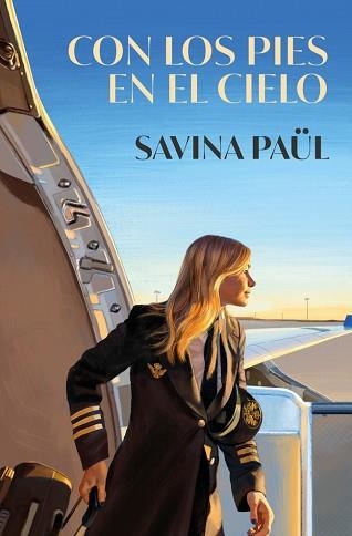 CON LOS PIES EN EL CIELO | 9788425371318 | PAÜL, SAVINA | Llibreria Geli - Llibreria Online de Girona - Comprar llibres en català i castellà