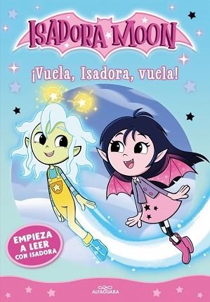 EMPIEZA A LEER CON ISADORA MOON-2¡VUELA,ISADORA,VUELA! | 9788410190375 | MUNCASTER, HARRIET | Llibreria Geli - Llibreria Online de Girona - Comprar llibres en català i castellà
