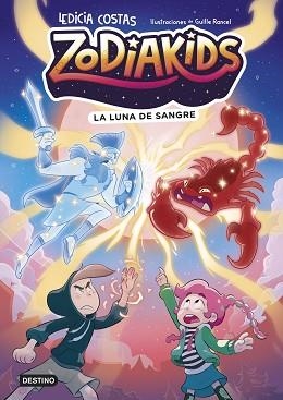 ZODIAKIDS-2.LA LUNA DE SANGRE | 9788408324591 | COSTAS, LEDICIA/RANCEL, GUILLE | Llibreria Geli - Llibreria Online de Girona - Comprar llibres en català i castellà