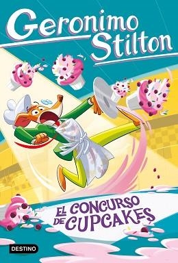 EL CONCURSO DE CUPCAKES | 9788408321286 | STILTON, GERONIMO | Llibreria Geli - Llibreria Online de Girona - Comprar llibres en català i castellà