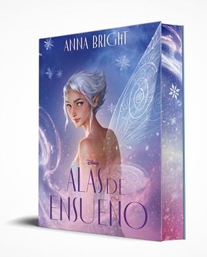 DISNEY.ALAS DE ENSUEÑO | 9791387901813 | BRIGHT, ANNA/DISNEY | Llibreria Geli - Llibreria Online de Girona - Comprar llibres en català i castellà