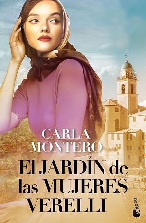 EL JARDÍN DE LAS MUJERES VERELLI | 9788423370702 | MONTERO, CARLA | Libreria Geli - Librería Online de Girona - Comprar libros en catalán y castellano