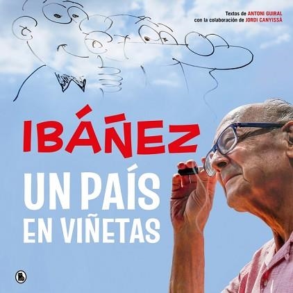 IBÁÑEZ.UN PAÍS EN VIÑETAS | 9788402431714 | IBÁÑEZ, FRANCISCO | Llibreria Geli - Llibreria Online de Girona - Comprar llibres en català i castellà