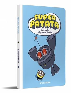 SUPERPATATA-5.LOS ROBOTS DEL PROFESOR TORNILLO (NUEVA EDICIÓN) | 9788448874629 | LAPERLA, ARTUR | Llibreria Geli - Llibreria Online de Girona - Comprar llibres en català i castellà