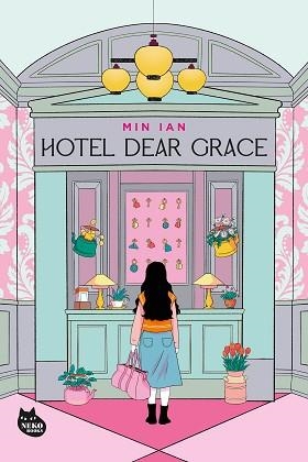 HOTEL DEAR GRACE | 9788410427570 | IAN, MIN | Llibreria Geli - Llibreria Online de Girona - Comprar llibres en català i castellà