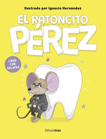 EL RATONCITO PÉREZ(LIBRO CON SOLAPAS) | 9788408316022 | HERNÁNDEZ FERNÁNDEZ, IGNACIO | Llibreria Geli - Llibreria Online de Girona - Comprar llibres en català i castellà