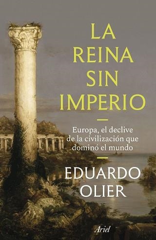 LA REINA SIN IMPERIO | 9788434440807 | OLIER, EDUARDO | Llibreria Geli - Llibreria Online de Girona - Comprar llibres en català i castellà