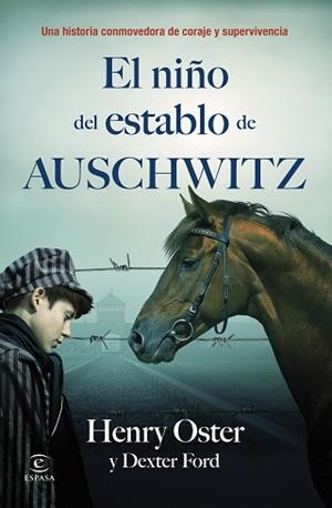 EL NIÑO DEL ESTABLO DE AUSCHWITZ | 9788467083491 | OSTER, HENRY/FORD, DEXTER | Llibreria Geli - Llibreria Online de Girona - Comprar llibres en català i castellà