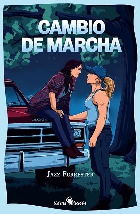 CAMBIO DE MARCHA | 9791399056907 | FORRESTER, JAZZ | Libreria Geli - Librería Online de Girona - Comprar libros en catalán y castellano