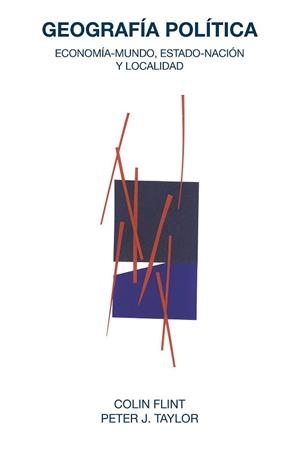 GEOGRAFÍA POLÍTICA | 9791399181463 | TAYLOR, PETER J./FLINT, COLIN | Llibreria Geli - Llibreria Online de Girona - Comprar llibres en català i castellà