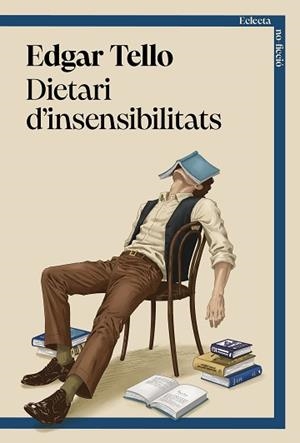 DIETARI D’INSENSIBILITATS | 9791387933111 | TELLO, EDGAR | Llibreria Geli - Llibreria Online de Girona - Comprar llibres en català i castellà