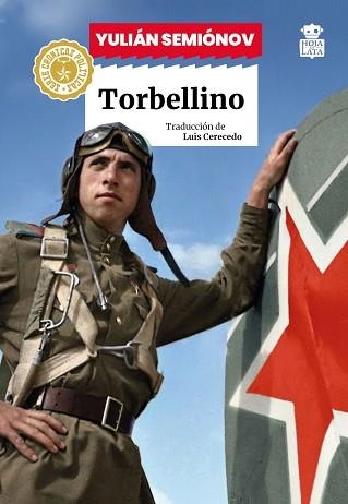TORBELLINO | 9791387554491 | SEMIONOV, YULIÁN SEMENOVIC | Llibreria Geli - Llibreria Online de Girona - Comprar llibres en català i castellà