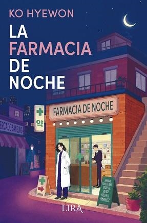 LA FARMACIA DE NOCHE | 9788419235732 | HYEWON, KO | Llibreria Geli - Llibreria Online de Girona - Comprar llibres en català i castellà