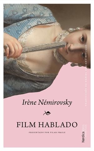 FILM HABLADO | 9791387563806 | NÉMIROVSKY, IRÈNE | Llibreria Geli - Llibreria Online de Girona - Comprar llibres en català i castellà