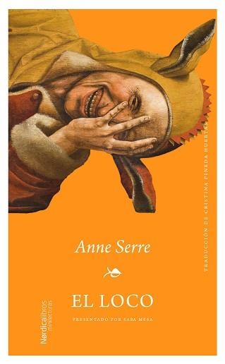EL LOCO | 9791388306105 | SERRE, ANNE | Llibreria Geli - Llibreria Online de Girona - Comprar llibres en català i castellà