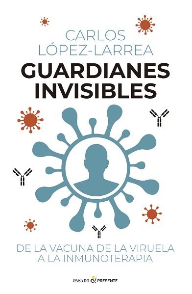 GUARDIANES INVISIBLES | 9791399120653 | LÓPEZ-LARREA, CARLOS | Libreria Geli - Librería Online de Girona - Comprar libros en catalán y castellano